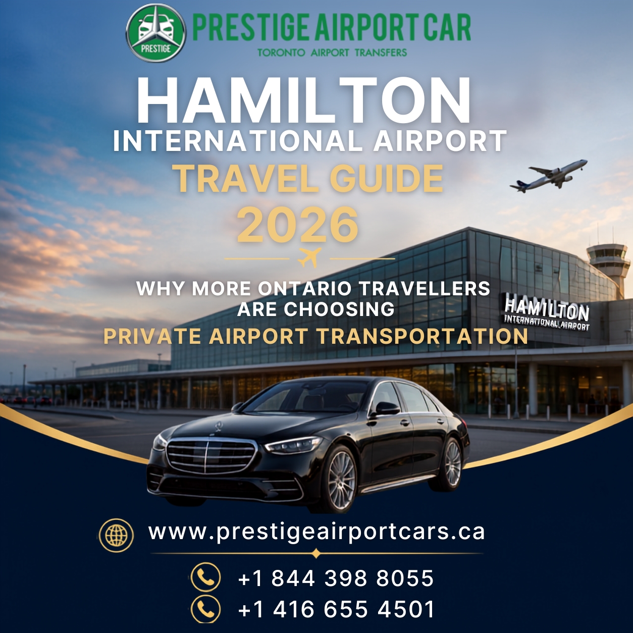 Hamilton International Airport Travel Guide 2026: Why More Ontario Travellers Are Choosing Private Airport Transportation